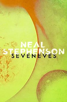 Seveneves - Stephenson, Neal