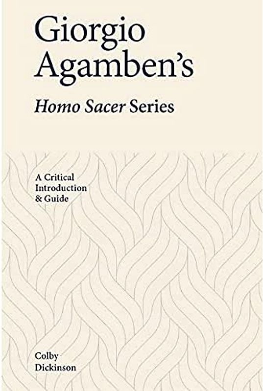 Giorgio Agamben's Homo Sacer Series