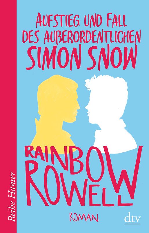 Aufstieg und Fall des außerordentlichen Simon Snow Roman