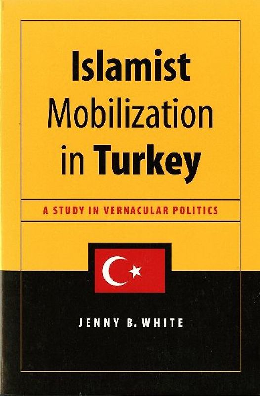 Islamist Mobilization in Turkey