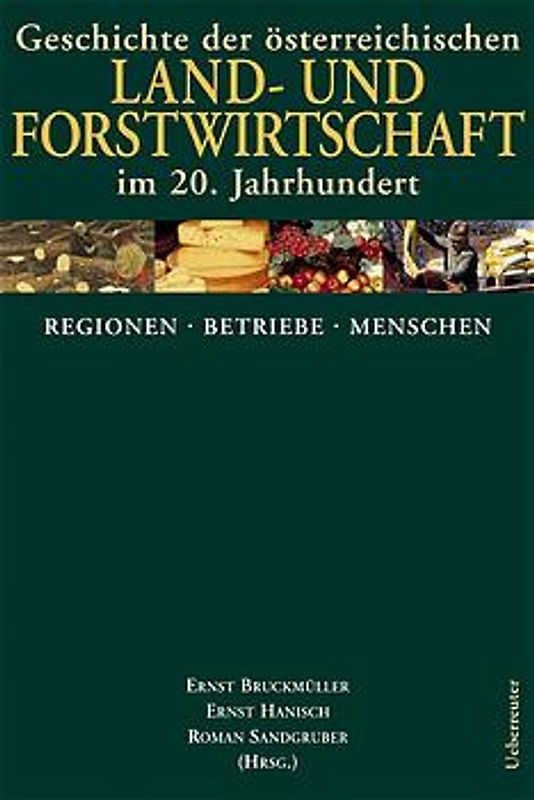 Geschichte der Land- und Forstwirtschaft