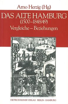 Das alte Hamburg (1500-1848/49)