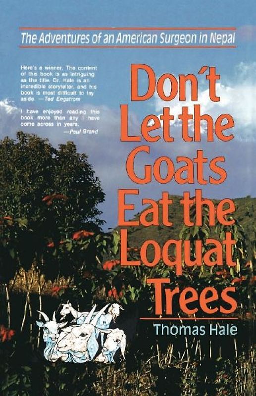 Don't Let the Goats Eat the Loquat Trees