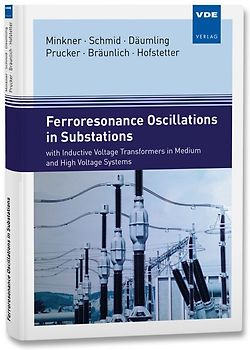 Ferroresonance Oscillations in Substations
