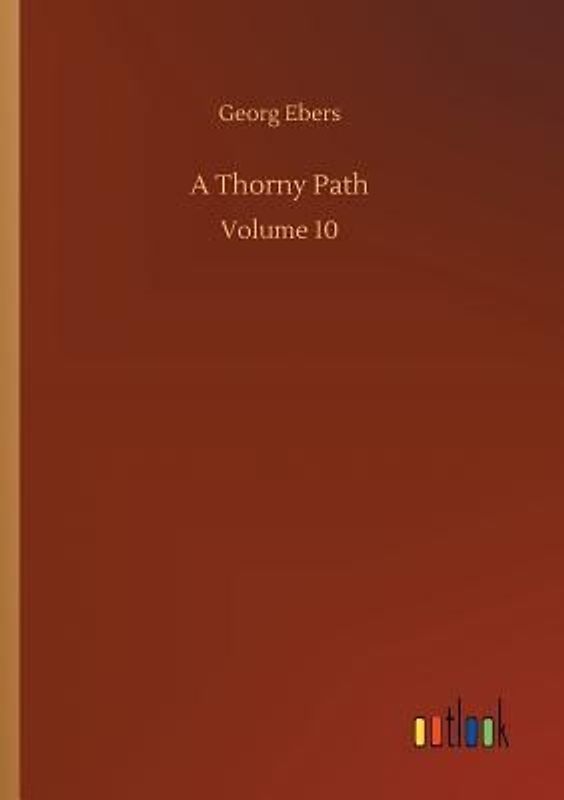 A Thorny Path