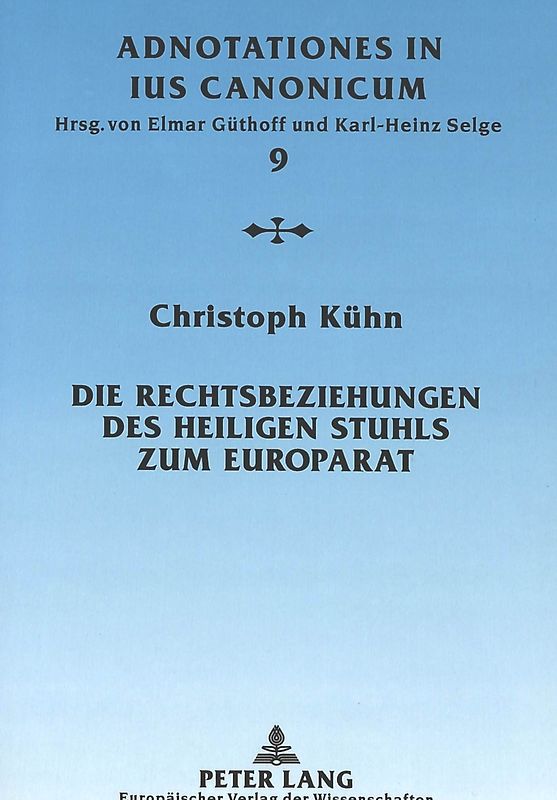 Die Rechtsbeziehungen des Heiligen Stuhls zum Europarat