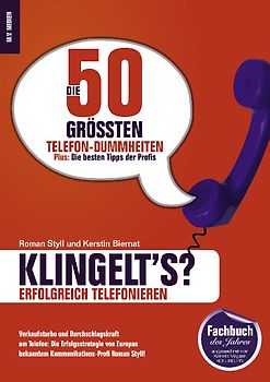 Klingelt´s? Erfolgreich telefonieren