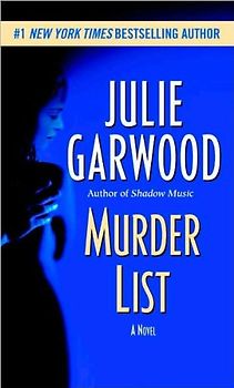 Murder List: A Novel - Julie Garwood