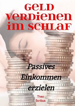 Geld verdienen im Schlaf