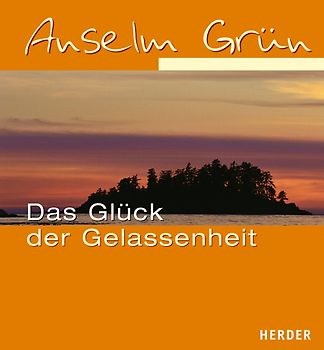 Das Glück der Gelassenheit