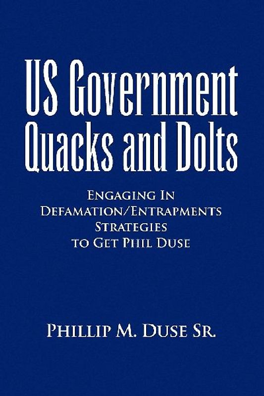 US Government Quacks and Dolts