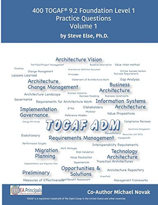 TOGAF 9.2 Foundation Level 1 Practice Questions Volume 1