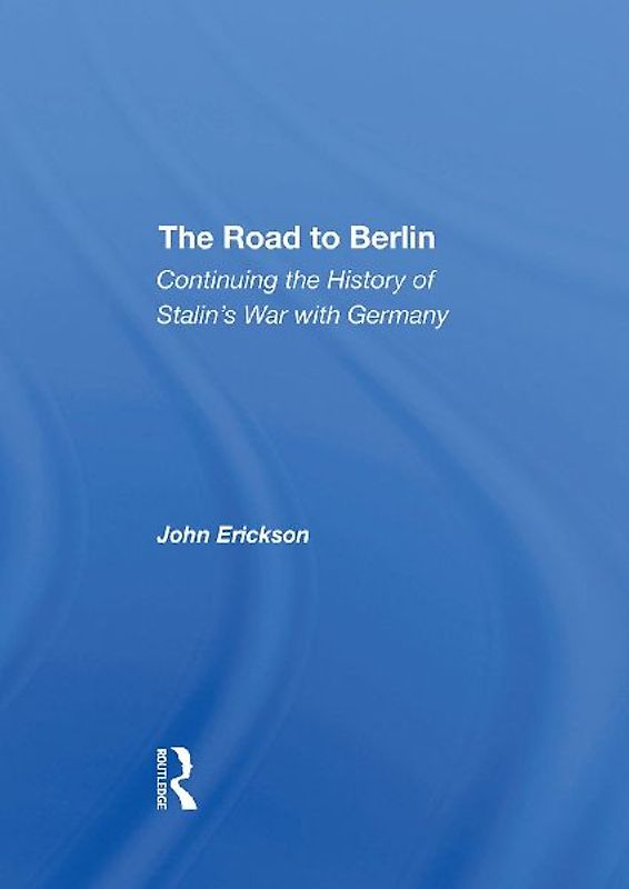 The Road To Berlin