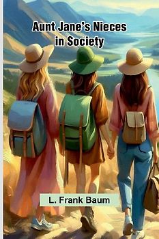 Aunt Jane'S Nieces In Society
