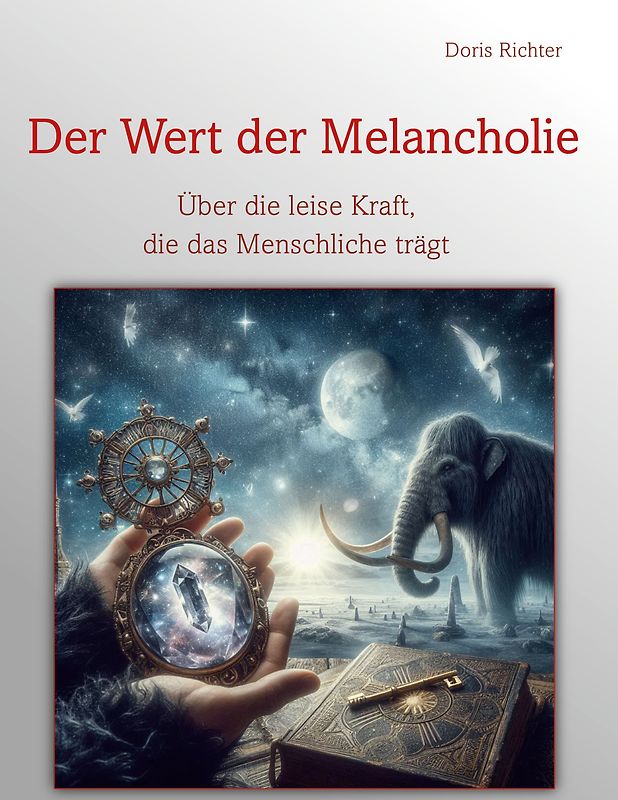 Der Wert der Melancholie