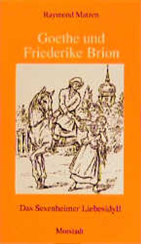 Goethe und Friederike Brion