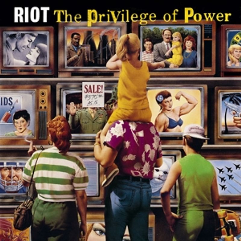 Riot - The Privilege of Power