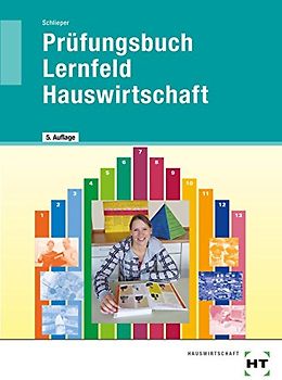 Prüfungsbuch Lernfeld Hauswirtschaft