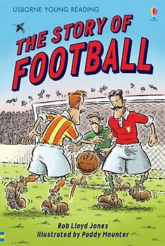 Story of Football (Young Reading (Series 2)) - Mike Gordon