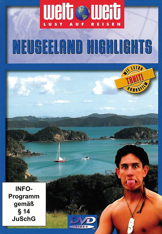 Neuseeland Highlights mit Bonusfilm Tahiti (Reihe: welt weit) Gesamtlänge: ca. 95 Min. DVD