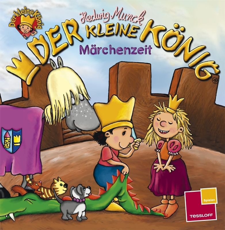 Der kleine König. Märchenzeit