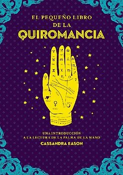 Pequeño Libro de la Quiromancia, El