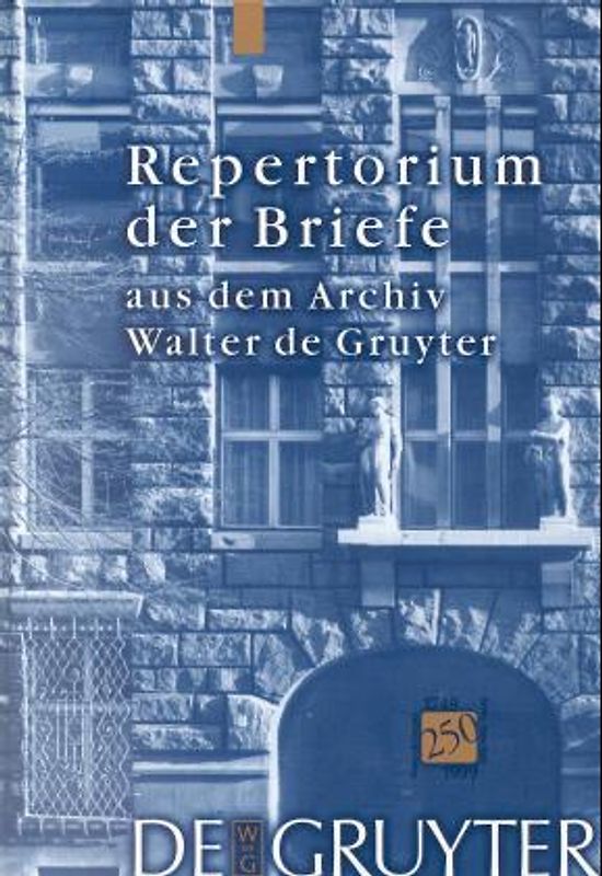 Repertorium aus dem Archiv Walter de Gruyter