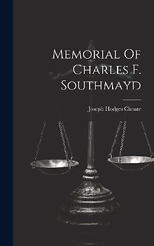 Memorial Of Charles F. Southmayd