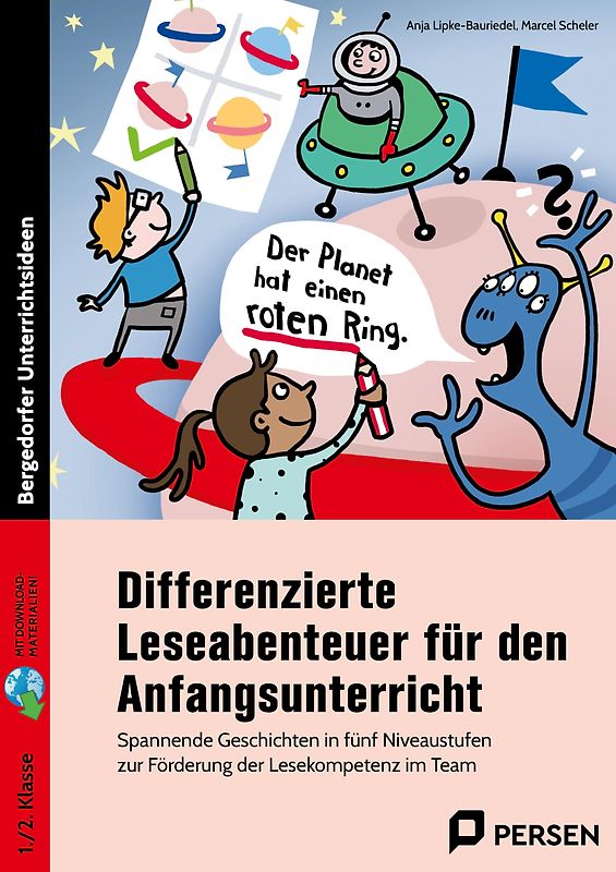 Differenzierte Leseabenteuer - Anfangsunterricht