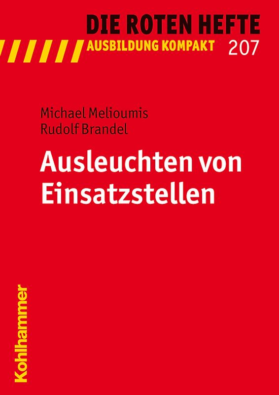Ausleuchten von Einsatzstellen