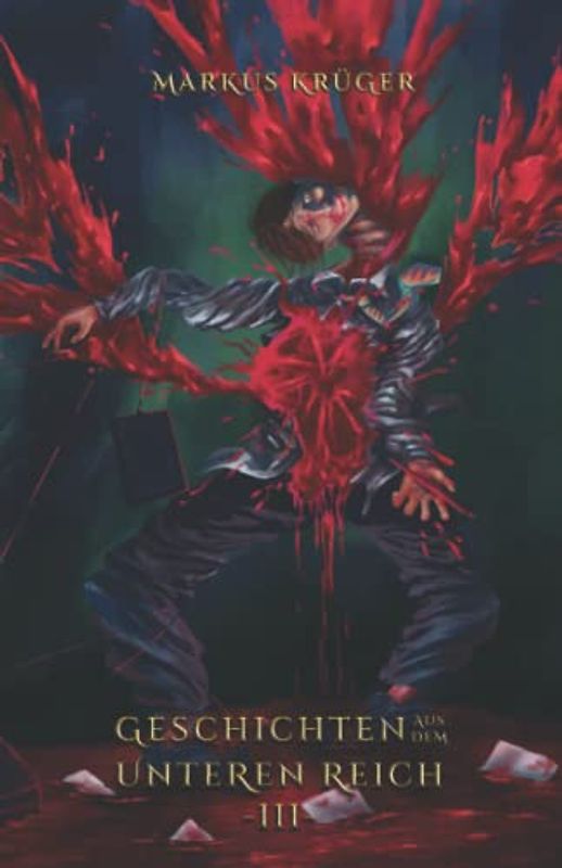 Geschichten aus dem Unteren Reich Band 3: Unheimliche Kurzgeschichten