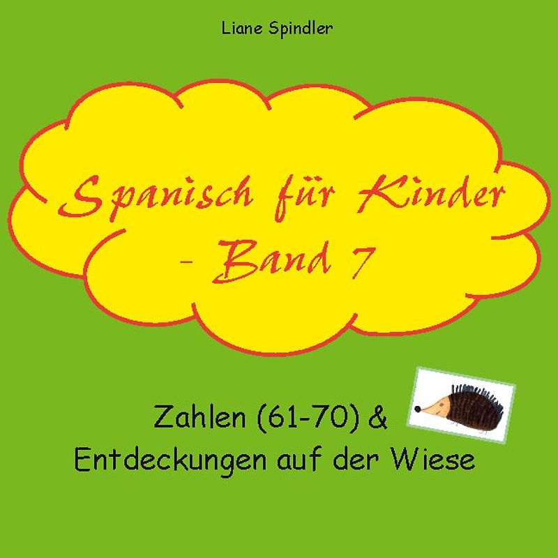 Spanisch für Kinder - Band 7