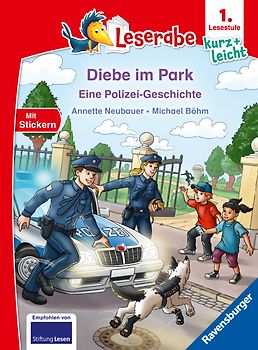 Leserabe 1. Lesestufe Kurz und leicht - Diebe im Park - Eine Polizei-Geschichte