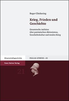 Krieg, Frieden und Geschichte