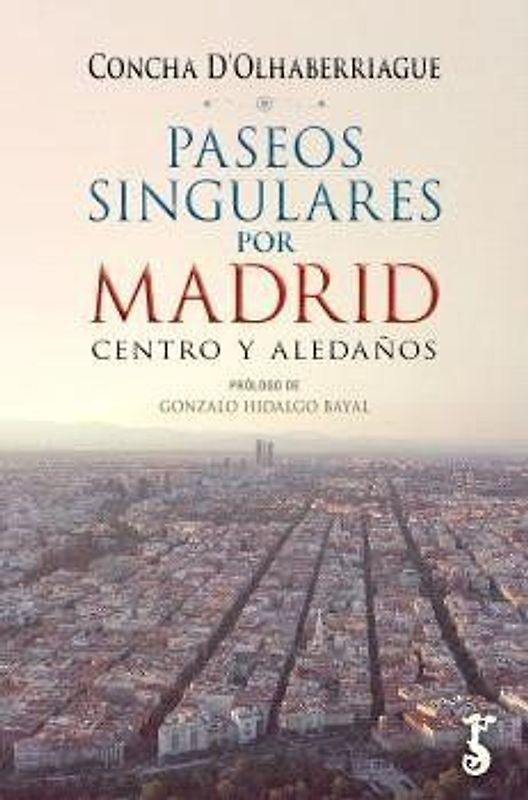 Paseos singulares por Madrid centro y aledaños