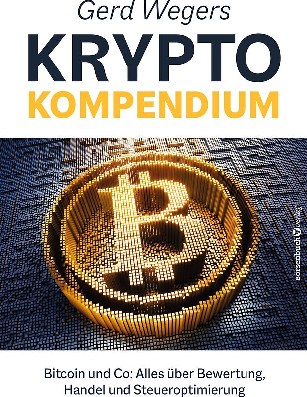 Gerd Wegers Krypto-Kompendium