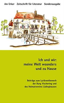 Ich und wir: meine Welt woanders und zu Hause