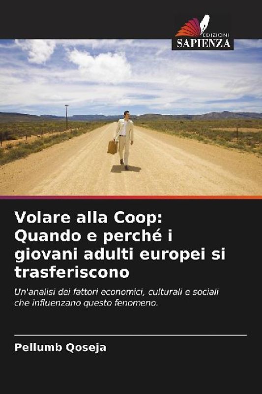 Volare alla Coop: Quando e perché i giovani adulti europei si trasferiscono