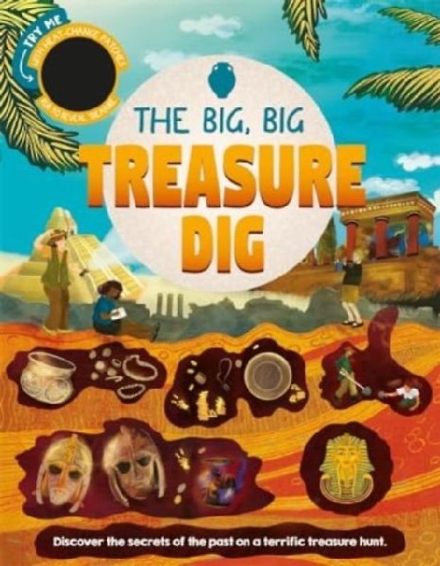 The Big, Big Treasure Dig