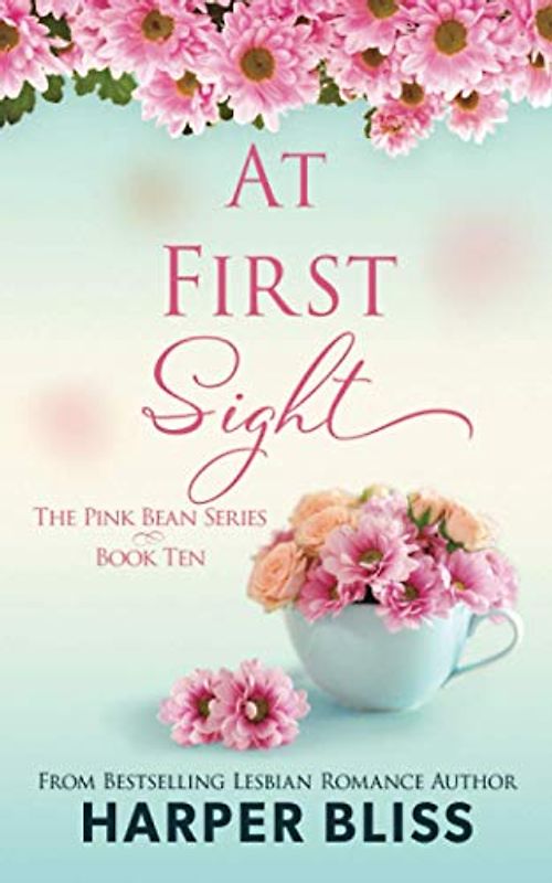 At First Sight (Pink Bean Series, Band 10)