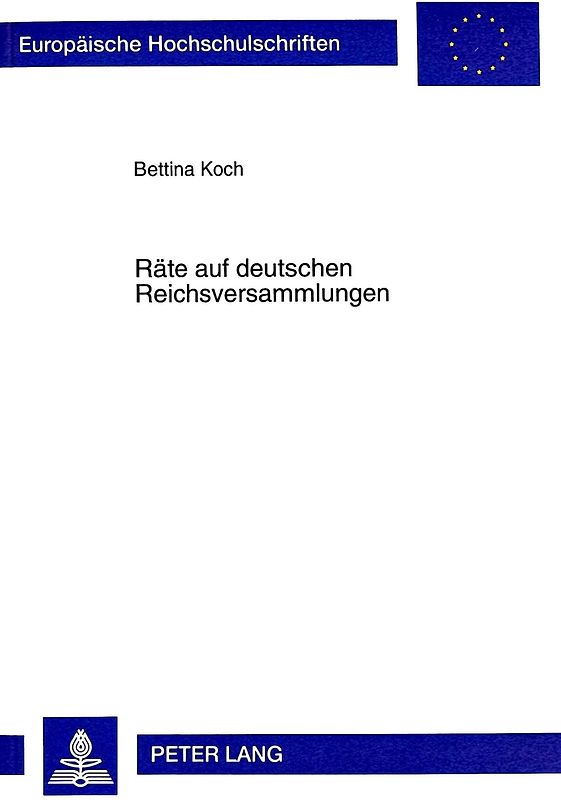 Räte auf deutschen Reichsversammlungen