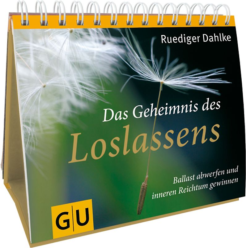 Das Geheimnis des Loslassens