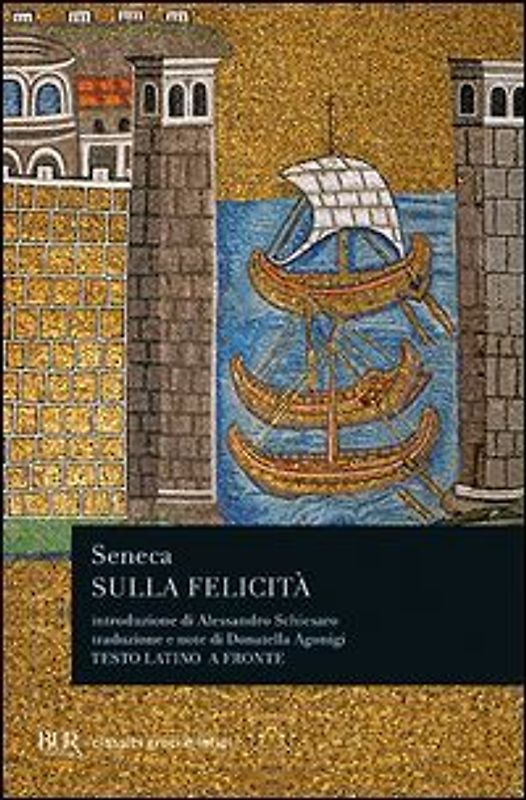 Sulla felicità. Testo latino a fronte