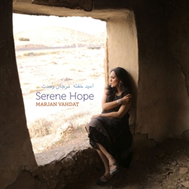 Vahdat,Marjan - Serene Hope