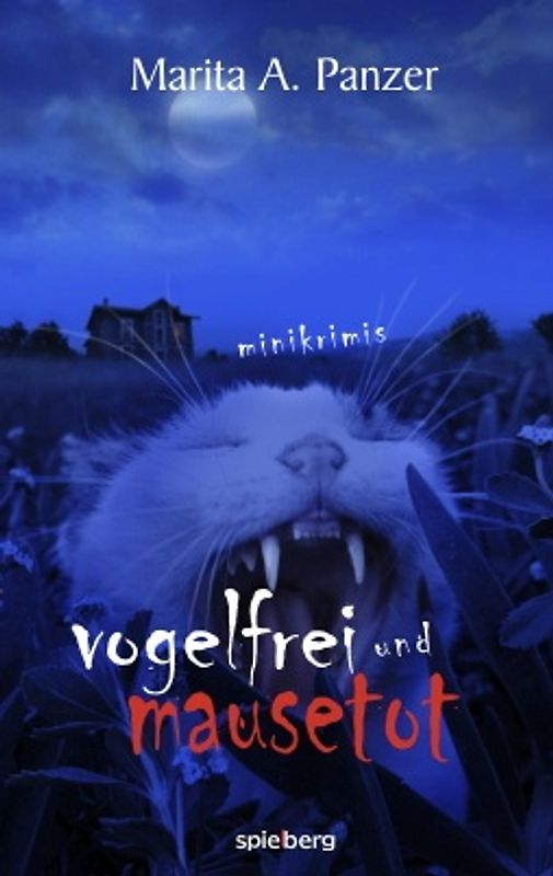 vogelfrei und mausetot