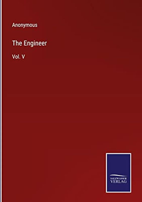 The Engineer: Vol. V