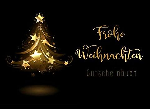 Gutscheinbuch: Frohe Weihnachten: Goldener Weihnachtsbaum • Blanko Gutschein zum selbst ausfüllen • Geschenk für Partner, Schwester, Mama, Papa, Oma, ... Gutscheine zum Ausschneiden mit Hilfslinien