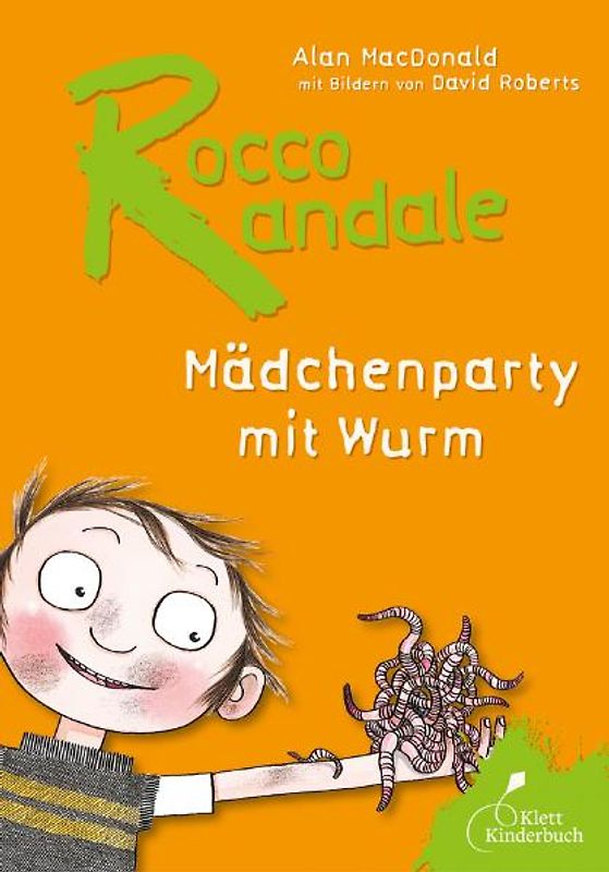 Rocco Randale - Mädchenparty mit Wurm Rocco Randale Bd. 1