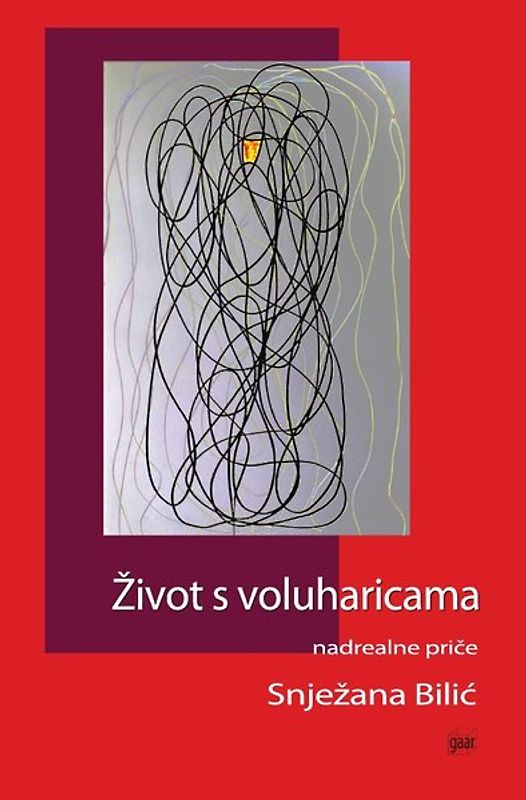 Edition gaar / Zivot s voluharicama. Nadrealne price