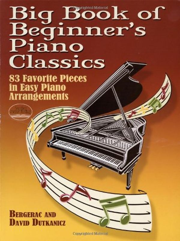 The Big Book Of Beginner'S Piano Classics (Big Book Of... (Dover Publications)) - Various